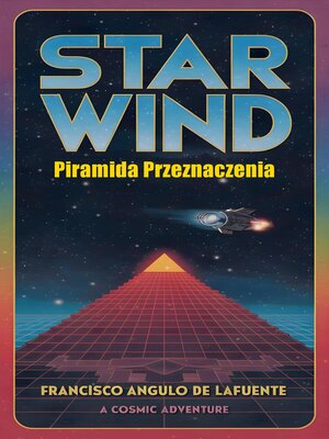 cover image of Star Wind Piramida Przeznaczenia